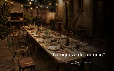 76-La riqueza de Antonio
